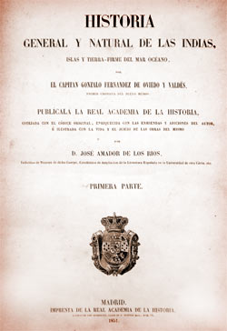 Historia general y natural de las Indias. G.F. Oviedo